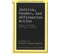 Justice, Gender, and Affirmative Action - Susan D. Clayton - University of Michigan Press - ebook (ePub) - Livre