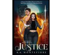 Justice: Hot Fated Mates Book 1
