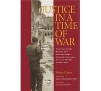 Justice in a Time of War by Pierre Hazan Pierre Hazan (Auteur)