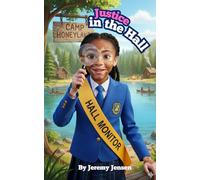 Justice in the Hall: Camp Honey Lake