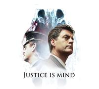 JUSTICE IS MIND