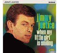 Justice, Jimmy - When My Little Girl is. [Import]