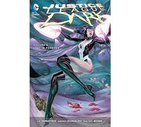 Justice League Dark Vol. 6: Lost in Forever (The New 52).