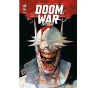 Justice League Doom War - Épilogue