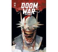 Justice League Doom War - Épilogue