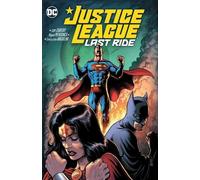 Justice League : La dernière chevauchée