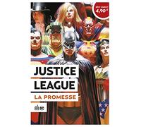 Justice League - La promesse : Opération été 2020