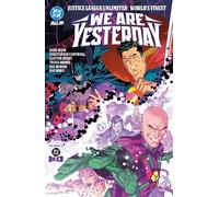 Justice League Unlimited/World's Finest : We Are Yesterday – DC Comics