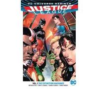 Justice League Vol. 1 The Extinction Machines (Rebirth) | Hitch Bryan Bryan Hitch, (Auteur)