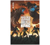 Brian Buccellato – Justice League Vs Godzilla vs Kong – Cartonné – Urban Comics