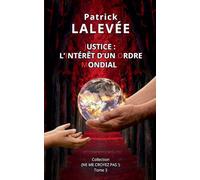 Justice: L'Intérêt d'un Ordre Mondial
