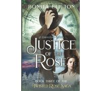 Justice of the Rose: Western Christmas Angel Romance