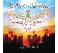 Justice of the Unicorns - Angels with Uzis