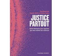 Justice partout - Outils féministes pour répondre par nous-m - Camille Soffer - Passager Clandestin - broché - Essai