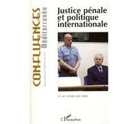 Justice pénale et politique internationale - Collectif - L'harmattan - broché - Revue