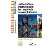 Justice pénale internationale : les magistrats sauvent l’honneur - Jean-Paul Chagnollaud - L'harmattan - broché - Revue