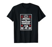 Justice pour Les familles immigrées T-Shirt