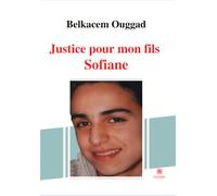 Justice pour mon fils Sofiane