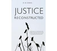 Justice Reconstructed: "In the South, it is said some men of legend and lore continue to live on, even after their time on earth has passed the sinking shore."