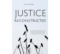 Justice Reconstructed: "In the South, it is said some men of legend and lore continue to live on, even after their time on earth has passed the sinking shore."