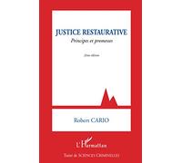Justice restaurative – Principes et promesses – 2e édition – L'Harmattan