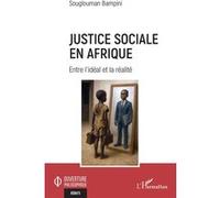 Justice sociale en Afrique: Entre l’idéal et la réalité
