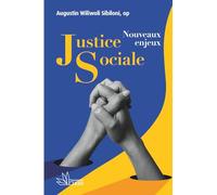 Justice Sociale : Nouveaux enjeux