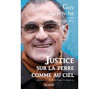 Justice Sur La Terre Comme Au Ciel - Entretiens Avec Chantal Joly
