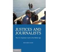 Justices and Journalists - Davis Richard Brigham Young University Utah - Cambridge University Press - Livre en Anglais - Hardback Davis Richard Brigham Young University UtahDavis Richard Brigham Young
