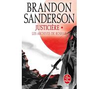 Justicière, Volume 1 (Les Archives de Roshar, Tome 3)