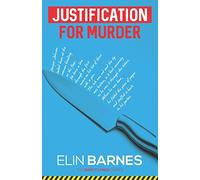 Justification for Murder