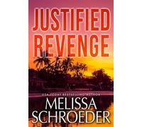 Justified Revenge - Melissa Schroeder - Melissa Schroeder - ebook (ePub) - Livre