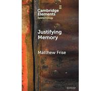 Justifying Memory