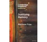 Justifying Memory