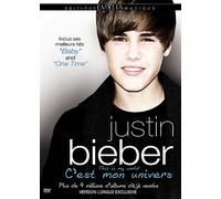 Justin Bieber - C'est Mon Univers - Version Longue