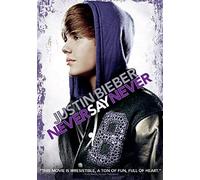 Justin Bieber Say Never