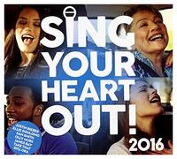 Artistes divers – Sing Your Heart Out 2016