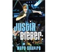 Justin Bieber: The Fever!