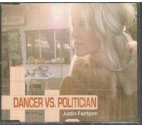 Justin Fairborn - Dancer vs. Politician