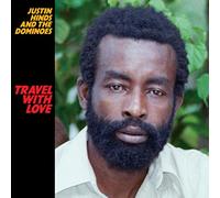 Justin Hinds And The Dominoes - Travel with Love