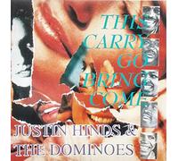 Justin Hinds - This Carry Go Bring Come
