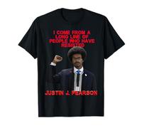 Justin J. Pearson Vient d'une Longue lignée de Personnes Qui Ont résisté T-Shirt