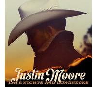Justin Moore - Late Nights And Longnecks [Cd]