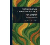 Justin Morgan, Founder of His Race