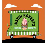Justin Roberts Brain Freeze (CD)