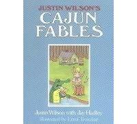 Justin Wilson's Cajun Fables