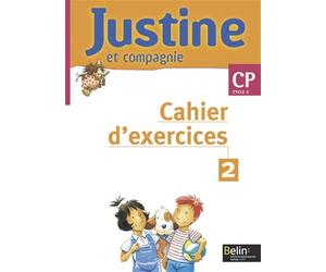 Justine et Compagnie CP - Cahier d'exercices 2