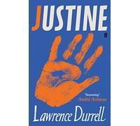 Justine: Introduced by André Aciman