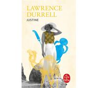 Justine Le quatuor d'Alexandrie - Durrell Lawrence - Lgf - Poche - Roman