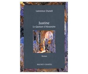 Justine. Le Quatuor d'Alexandrie, en 1 volume